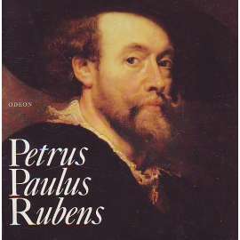 Petrus Paulus Rubens (edice: Malá galerie sv. 44) [malířství, baroko, mytologie, sakrální malířství]